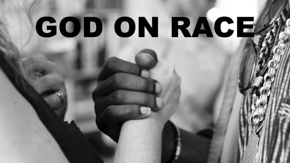 God on Race